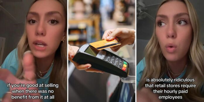 ‘Retail is just a credit card company that sells merchandise’: Ex-worker reveals quotas she had to make at checkout