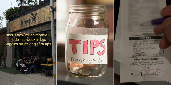 ‘You’re an inspiration to us all’: Los Angeles resident says they ‘made’ $152 in a week by leaving $0 tips everywhere they went