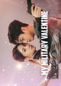 1721009719 98 MOVIE My Military Valentine – Season 1 Episode 1 12 K Drama