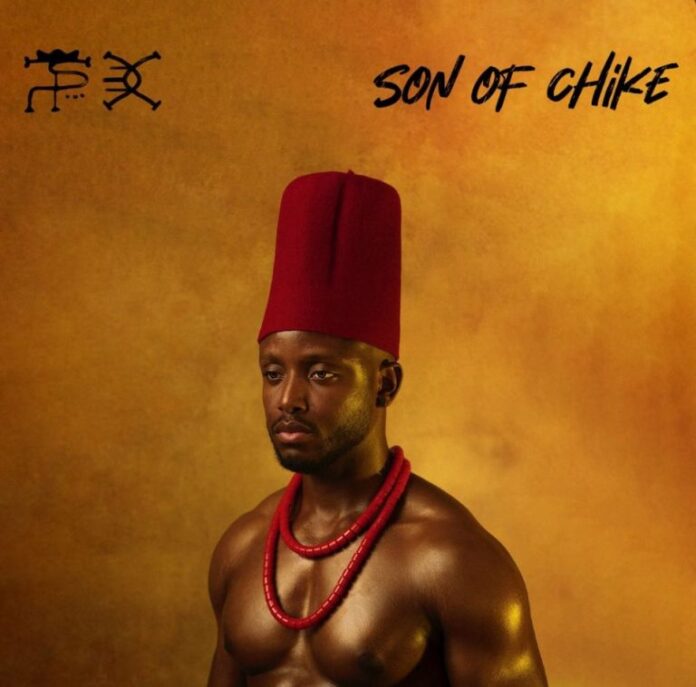 ALBUM: Chike – Son of Chike