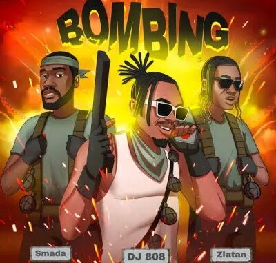 Dj 808 ft Zlatan Smada – Bombing