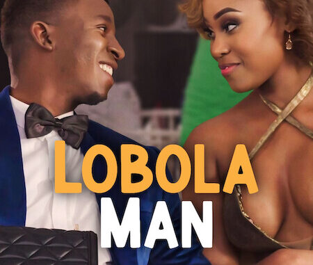 Lobola Man 2024 – South Africa Movie