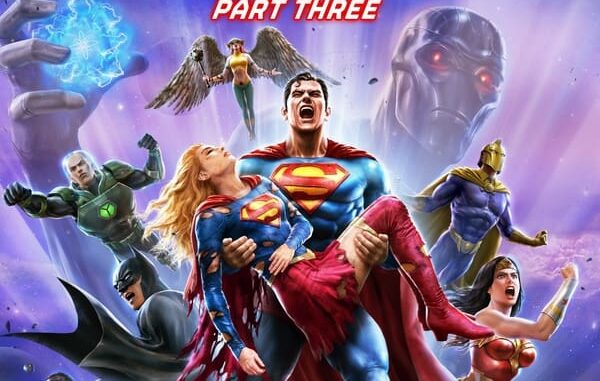 MOVIE Justice League Crisis on Infinite Earths Part Three –