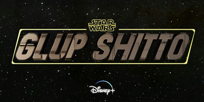 What is ‘Glup Shitto’ and how does it relate to ‘Star Wars’?