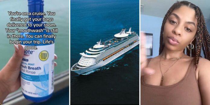 ‘I promise the drink package is worth it’: Woman uses Walmart’s Equate mouthwash to getting alcohol on cruise ship, leaving viewers torn