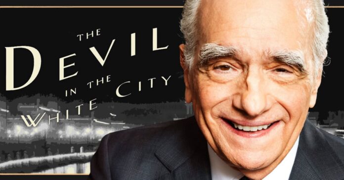 The Devil in the White City, Martin Scorsese