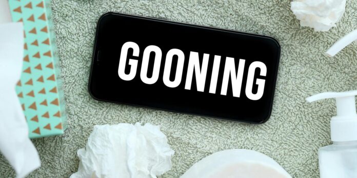 What is gooning? The slang term, explained