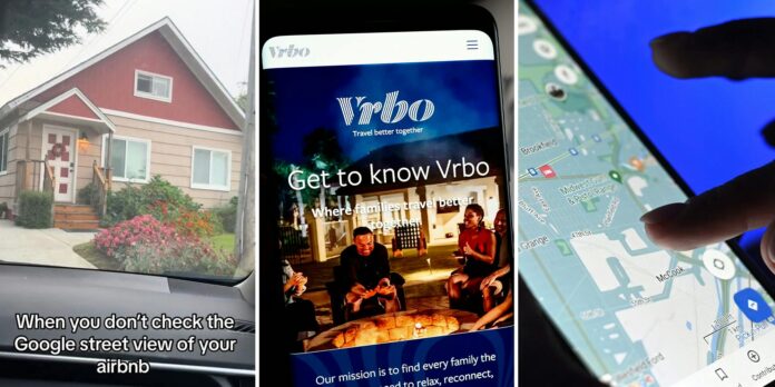 ‘It’s a trap girl’: Woman books Vrbo without looking at Google street view. It backfires