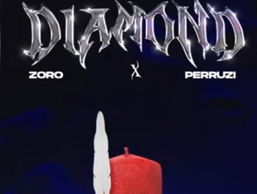 Zoro ft Peruzzi – Diamond